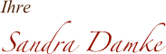 Ihre 
Sandra Damke